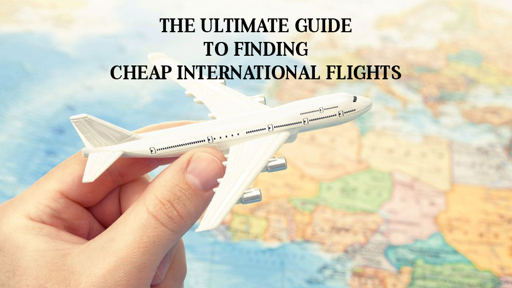 How to Find Cheap International Flights with Faressaver